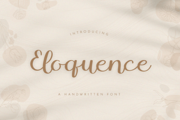 Eloquence: The Handwritten Script Font That Captures Modern Elegance