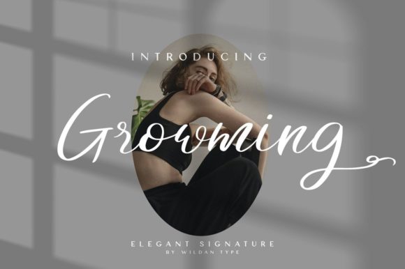 Growming: A Script Font That Feels Handwritten