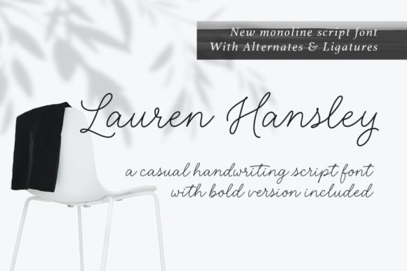 Lauren Hansley: A Super-Chilled Script Font for Modern Creatives