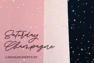 Saturday Champagne: A Script Font for Celebratory Designs
