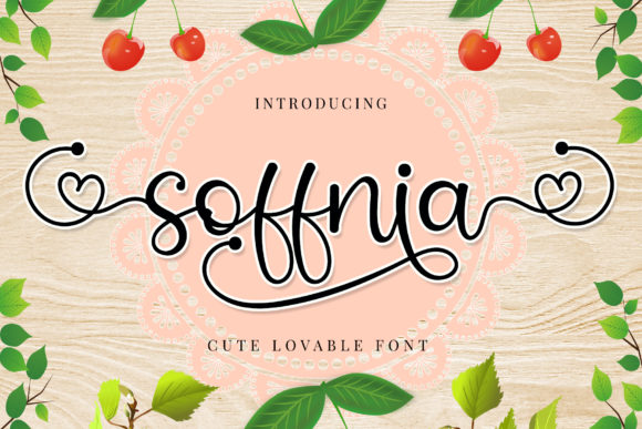 Soffnia: The Cute Script Font for Romantic Designs