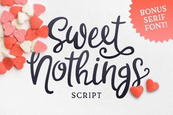 Sweet Nothings: The Script Font for Every Occasion