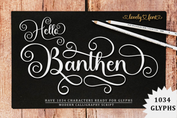 Why Hello Banthen is Your Next Favorite Script Font